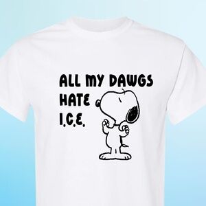 All My Dawgs Hate I.C.E. Shirt